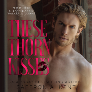 These Thorn Kisses