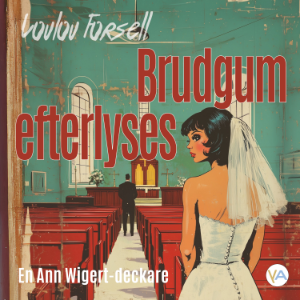 Brudgum efterlyses