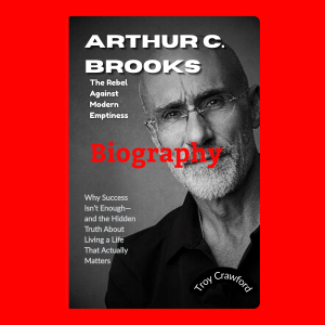 Arthur C. Brooks: The Rebel Against Modern Emptiness-logo