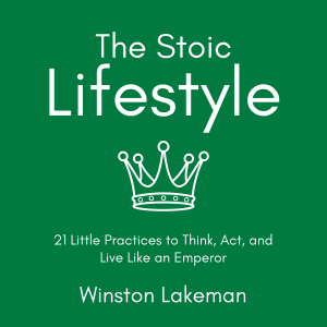 The Stoic Lifestyle