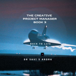 The Creative Project Manager Book 3