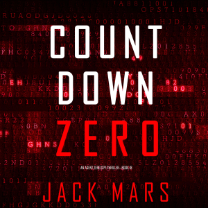 Countdown Zero (An Agent Zero Spy Thriller—Book #18)
