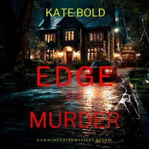 Edge of Murder (A Cain Shepherd FBI Suspense Thriller—Book Two)-logo