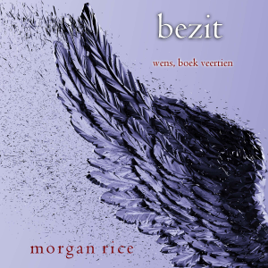 Bezit (Wens, Boek Veertien)