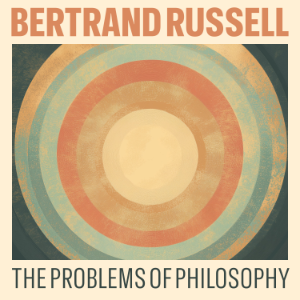 The Problems of Philosophy