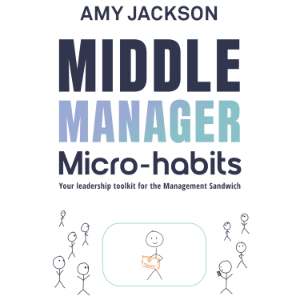 Middle Manager Micro-habits