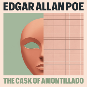 The Cask of Amontillado