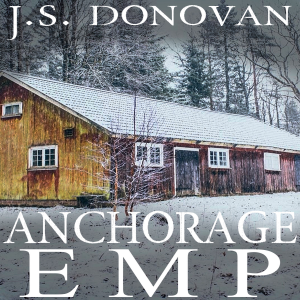 Anchorage EMP: EMP Survival in a Powerless World