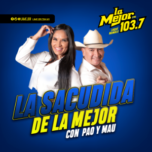 La Sacudida de la Mejor con Pao y Mau