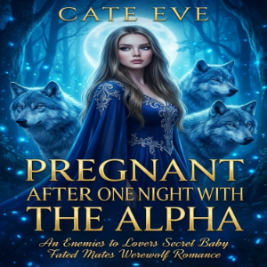 Pregnant After One Night with the Alpha