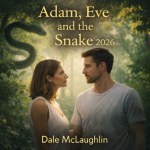 Adam, Eve and the Snake 2026