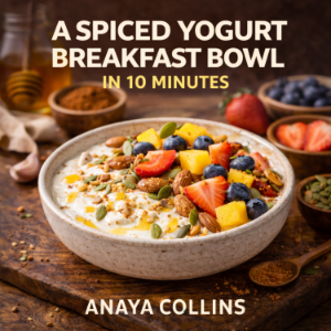 A Spiced Yogurt Breakfast Bowl in 10 Minutes