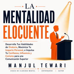 La Mentalidad Elocuente
