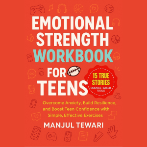 Emotional Strength Workbook for Teens