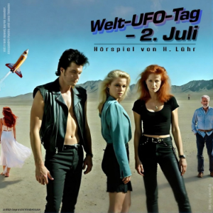 Welt-UFO-Tag – 2. Juli