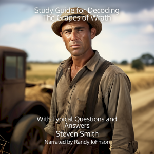 Study Guide for Decoding The Grapes of Wrath