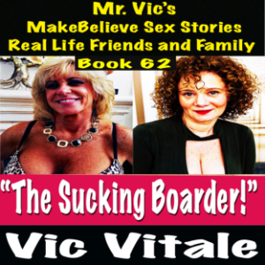 Mr. Vic’s  MakeBelieve Sex Stories Real Life Friends and Family  Book 62-logo