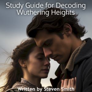 Study Guide for Decoding Wuthering Heights