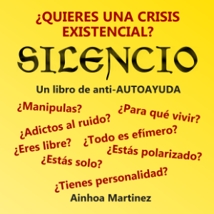 SILENCIO un libro de anti-AUTOAYUDA