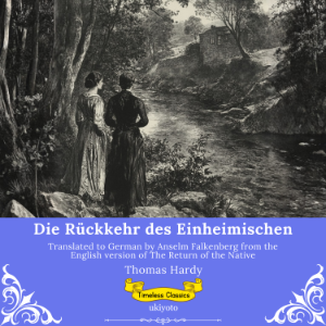 Die Rückkehr des Einheimischen | German Version of The Return of the Native-logo