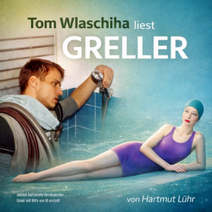 Tom Wlaschiha liest Greller