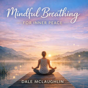 Mindful Breathing FOR INNER PEACE