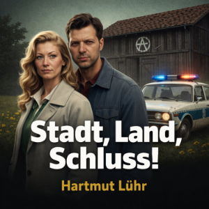 Stadt, Land, Schluss!