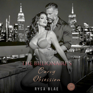 The Billionaire's Curvy Obsession