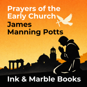 Prayers of the Early Church