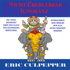 Nicht Überlebbare Ignoranz