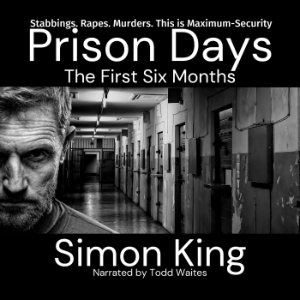 Prison Days: The First Six Months-logo