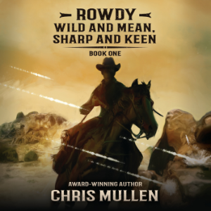 Rowdy: Wild and Mean, Sharp and Keen-logo