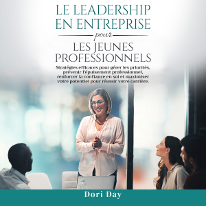 Leadership d'entreprise pour les  jeunes professionnels