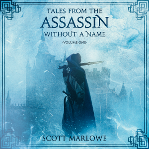 Tales from the Assassin Without a Name: Volume One