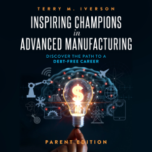 Inspiring Champions in Advanced Manufacturing: Parent Edition-logo