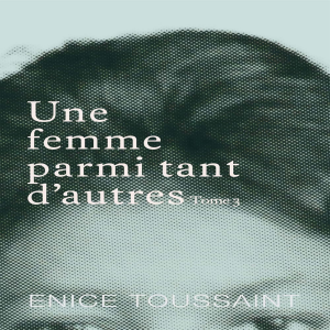 Une femme parmi tant d'autres Tome 3