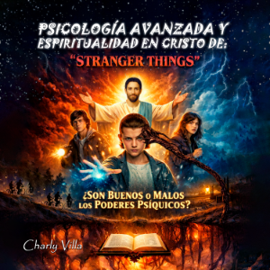 PSICOLOGÍA AVANZADA Y ESPIRITUALIDAD EN CRISTO DE: “STRANGER THINGS”-logo