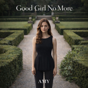 Good Girl No More