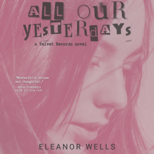 All Our Yesterdays