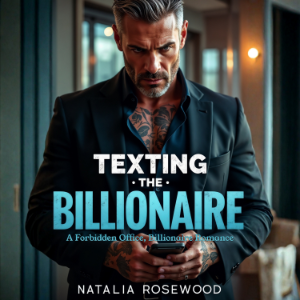 Texting the Billionaire