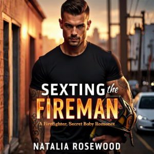 Sexting the Fireman