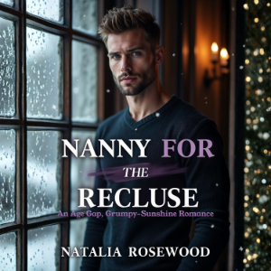 Nanny for the Recluse