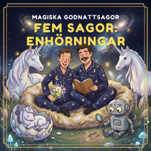 Fem sagor: enhörningar