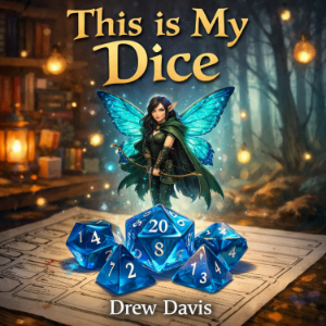 This is My Dice