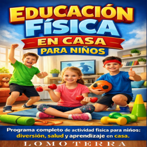 Educación Física en Casa para Niños