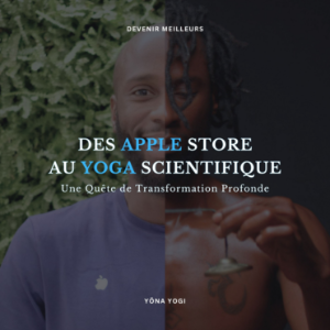 Des Apple Store au Yoga Scientifique