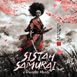 Sistah Samurai: A Champloo Novella
