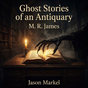 Ghost Stories of an Antiquary