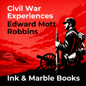 Civil War Experiences
