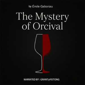 The Mystery of Orcival